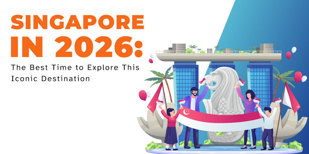 Singapore in 2026
