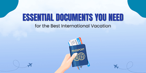 Best International Vacation