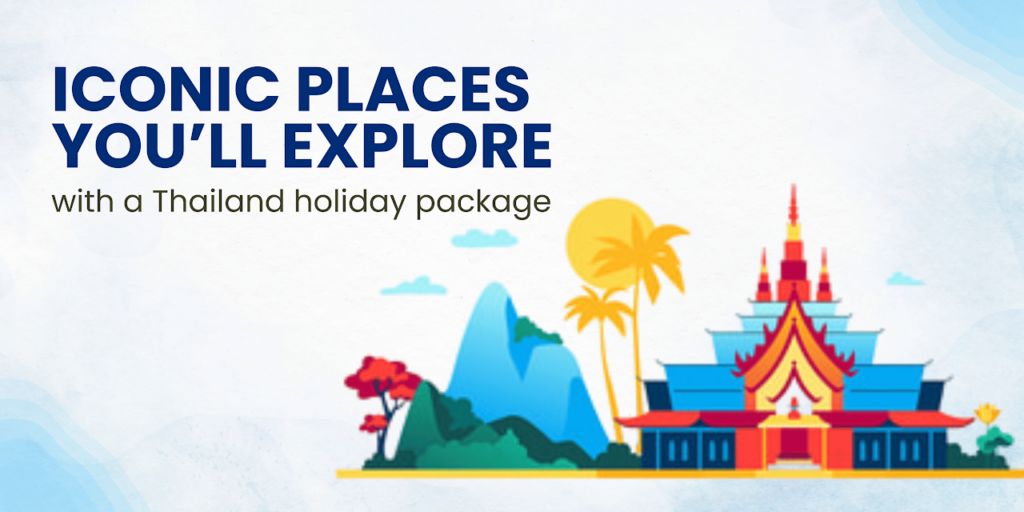 Thailand Holiday Package